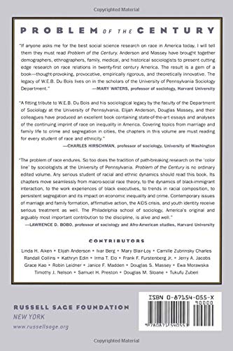 Problem of the Century: Racial Stratification in the United States