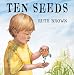 Ten Seeds