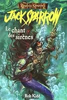 JACK SPARROW T2 -LE CHANT DES SIRENES 2895439273 Book Cover