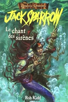 Paperback JACK SPARROW T2 -LE CHANT DES SIRENES [French] Book