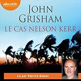 Le Cas Nelson Kerr