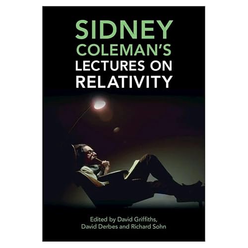 Sidney Coleman's Lectures on Relativity