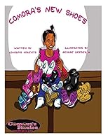 Comora's New Shoes (Reimagined) 0996357904 Book Cover