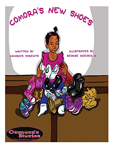 Comora's New Shoes (Reimagined) (Comora's Stories)