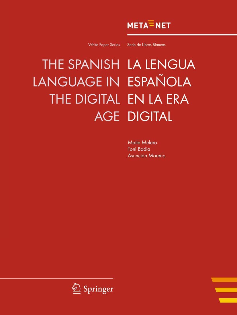 The Spanish Language in the Digital Age (White Paper Series)