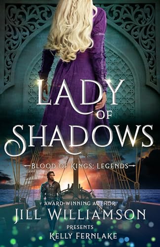 Lady of Shadows (Blood of Kings: Legends Book 3)