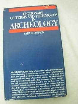 Hardcover Dictionary of Terms and Techniques in Archeology Book