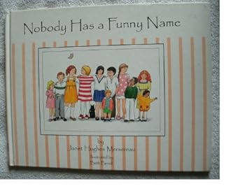 Nobody has a funny name