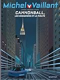  Michel Vaillant - Saison 2 - Tome 11 - Cannonball
