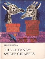 Chimney Sweep Giraffes 0701103450 Book Cover