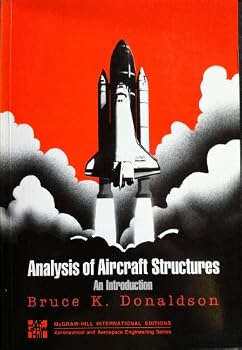 Paperback Analysis of Aircraft Structures : An Introduction (McGraw-Hill Series in Aeronautical and Aerospace Engineering) Book