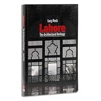 Lahore : The Architectural Heritage 9351941698 Book Cover