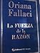 La fuerza de la razon/ The Power of Reasoning (Spanish Edition)