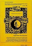 Avaritia radix omnium malorum: Barocke Bildlichkeit um Geld und Eigennutz in Flugschriften, Flugblättern und benachbarter Literatur der Kipper- und ... allgemeinen Literaturwissenschaft, Band 19)