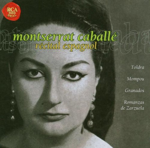 Montserrat Caballé - Récital Espagnol / Toldra, Monpou, Granados ... - Edition isée 24 Bits