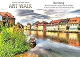 Art Walk Bamberg: Ein beeindruckend gesunder Streifzug in Wort und Bild durch das Weltkulturerbe
