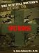 The Survival Doctor's Guide to Burns: What to Do When There Is No Doctor (The Survival Doctor's Guides Book 2)