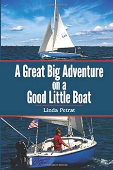 Paperback A Great Big Adventure on a Good Little Boat Book