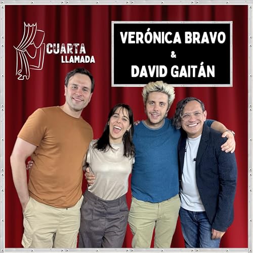 Ver&oacute;nica Bravo & David Gait&aacute;n - T3. - Ep. 7 - Cuarta Llamada