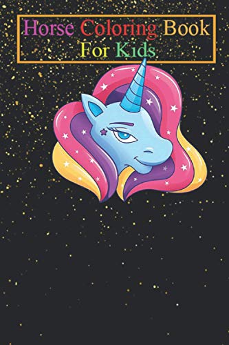 Horse Coloring Book For Kids: Pastel Unicorn Cute Stars Rainbow Hair Animal Coloring Book - For Kids Aged 3-8 (Fun Activities Books)