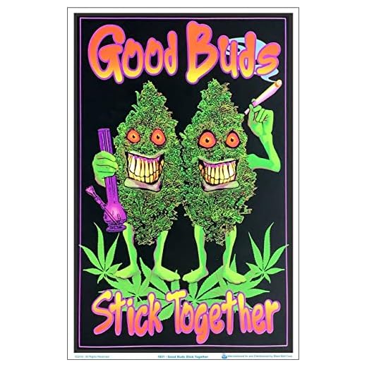 Good Buds Stick Together Pot Marijuana Blacklight Poster Print 24 x 36