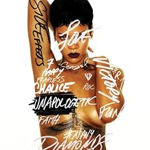 Unapologetic Explicit Lyrics