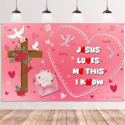 Christian Valentine's Day Backdrop Banner - Jesus Loves Me This