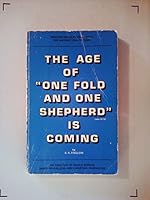 The victory of Our Lady: The age of "one fold and one shepherd" is coming B0006S7ZNG Book Cover