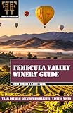 Temecula Valley Winery Guide
