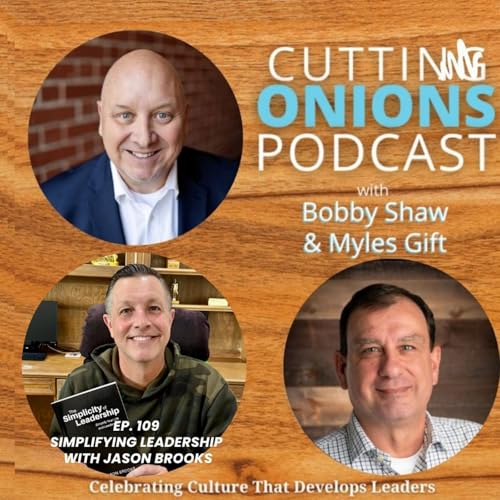 Ep. 109 Simplifying Leadership with Jason Brooks