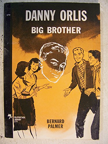 Danny Orlis (Big Brother) B005SG105A Book Cover
