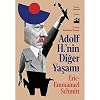Adolf H.’nin Diğer Yaşamı Kağıt Kapak – 24 Ağustos 2021
