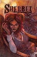 Sherbet - Volume 1 0692523790 Book Cover