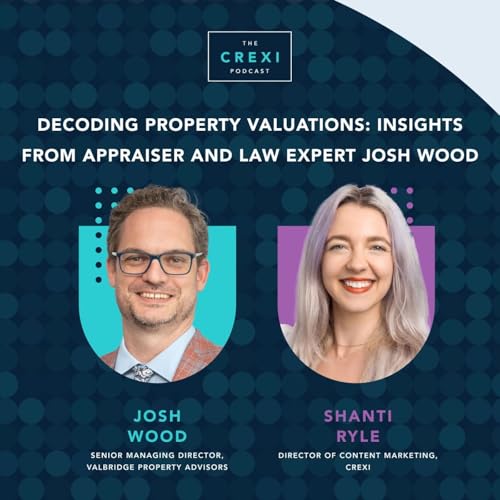 Decoding Property Valuation: Insights from Appraisal and Law Expert Josh Wood Podcast Por  arte de portada