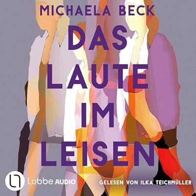 Das Laute im Leisen