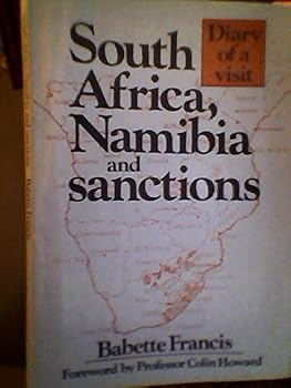 Paperback South Africa, Namibia and sanctions (Diary of a visit) Book