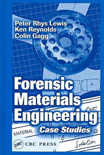 [(Forensic Materials Engineering : Case Studies)] [By (author) Peter Rhys Lewis ] published on (September, 2003)
