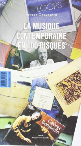 Photo de La Musique contemporaine en 100 CD