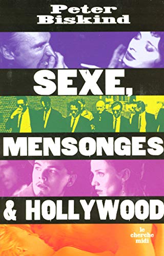 Image of Sexe, mensonge et Hollywood