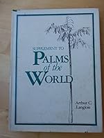 Supplement to Palms of the world 0813003296 Book Cover