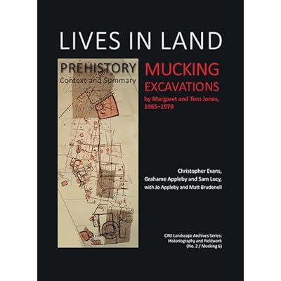 Lives in Land &ndash; Mucking excavations