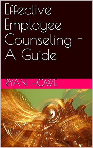 Effective Employee Counseling - A Guide