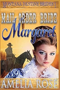 Paperback Mail Order Bride Margaret: Clean Historical Cowboy Romance Book