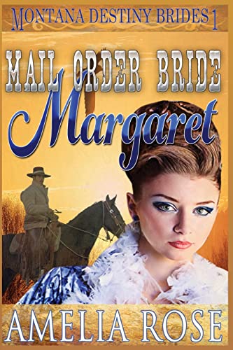 Mail Order Bride Margaret: Clean Historical Cow... 1516851854 Book Cover