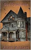 Das Spukhaus