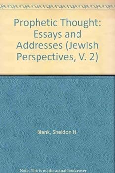 Hardcover Prophetic Thought: Essays and Addresses (Jewish Perspectives, V. 2) Book