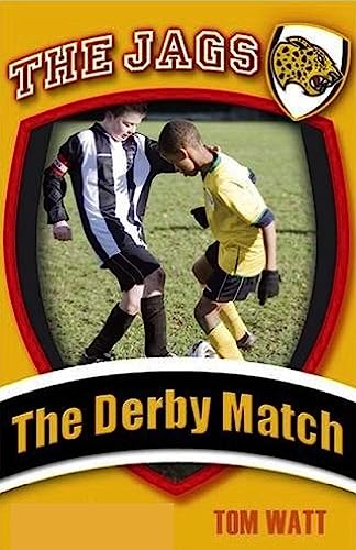 The Derby Match (The Jags)