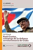Raul Castro (Spanish Edition) 9876142666 Book Cover