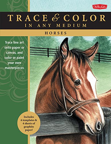 Horses: Trace line art onto paper or canvas, and color or paint your own masterpieces (Trace & Color)