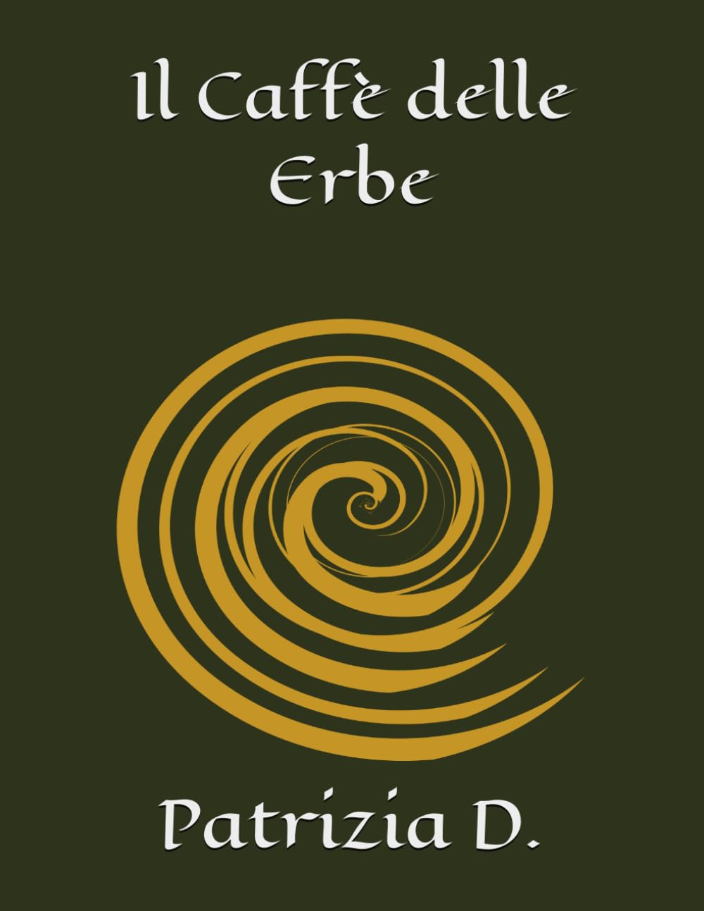 Il Caffè delle Erbe (Amore e sentimento)